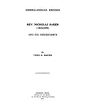 BAKER: Genealogical Record of Reverend Nicholas Baker & His Descendants