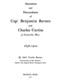BARNES: Ancestors and Descendants of Captain Benjamin Barnes and Charles Curtiss