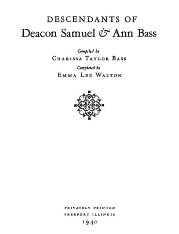 BASS: Descendants of Deacon Samuel & Ann Bass