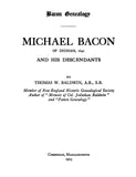 BACON Genealogy: Michael Bacon of Dedham, 1640 & His Descendants