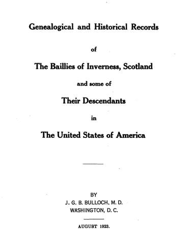 BAILEY: Baillies of Inverness, Scotland, & Some of Their Descendants in the US