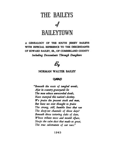 BAILEY: The Baileys of Baileytown, a Genealogy of the South Jersey Baileys