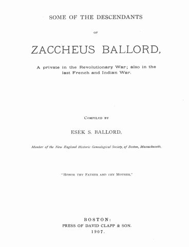 BALLORD: Some of the Descendants of Zaccheus Ballord,