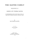 BAXTER FAMILY: Descendants of George & Thomas Baxter of Westchester County, New York