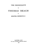 BEACH: Descendants of Thomas Beach of Milford, Connecticut