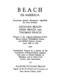 BEACH in America, Containing General Information Regarding the Brothers Richard, John, & Thomas Beach