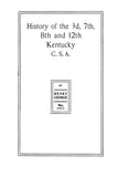 KENTUCKY - History of the 3rd, 7th, 8th and 12th Kentucky C.S.A.
