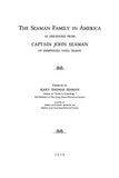 SEAMAN Family in America, as Descended from Capt. John Seaman of Hempstead, Long Island