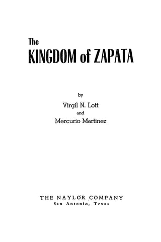 ZAPATA, TX: THE KINGDOM OF ZAPATA 1953