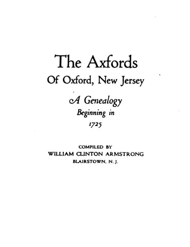 AXFORD: The Axfords of Oxford, New Jersey: A Genealogy Beginning in 1725