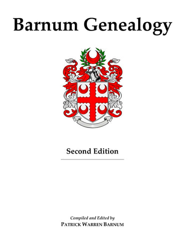 BARNUM GENEALOGY: Second Edition, 3 Volume Set (Hardcover)
