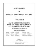 ARBOGAST: Descendants of Michael Arbogast (ca. 1734-1812) Volumes 1-5