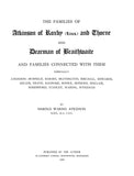 ATKINSON: Families of Atkinson of Roxby & Dearman of Braithwaite