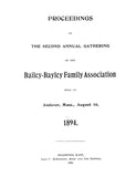 BAILEY: Accounts of the Second, Third, and Twelfth Annual Gatherings of the Bailey-Bayley Family Association