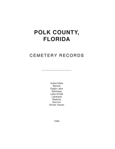 POLK, FL:  POLK COUNTY CEMETERY RECORDS (Softcover)